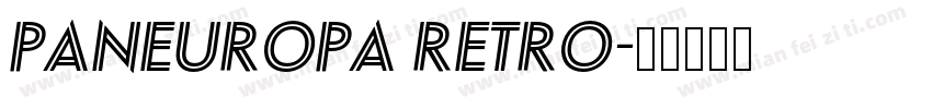 Paneuropa Retro字体转换